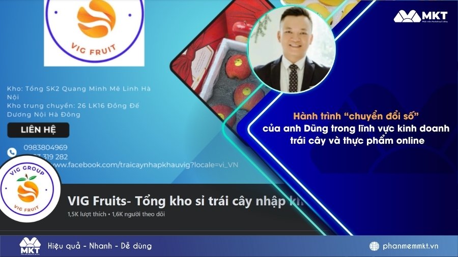 Hành trình “chuyển đổi số” của anh Dũng trong lĩnh vực kinh doanh trái cây và thực phẩm online