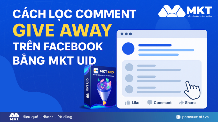 Cách lọc comment Give Away trên Facebook bằng phần mềm nhanh nhất và hiệu quả