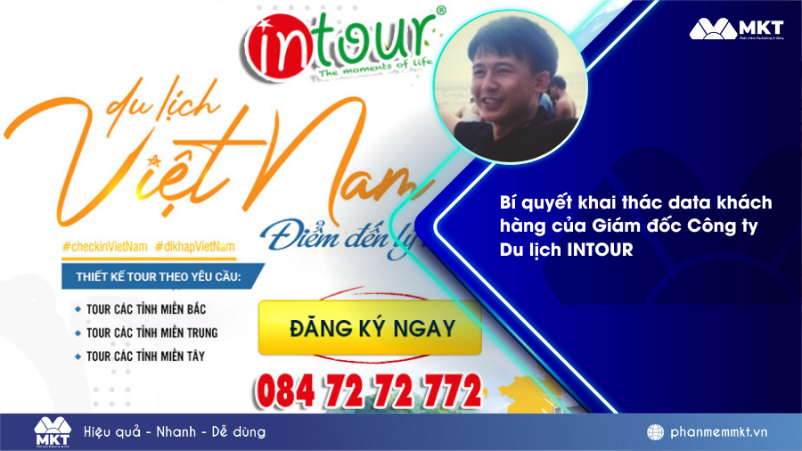 Giám đốc Công ty du lịch  Intour chia sẻ bí quyết khai thác data khách hàng bằng MKT Zalo