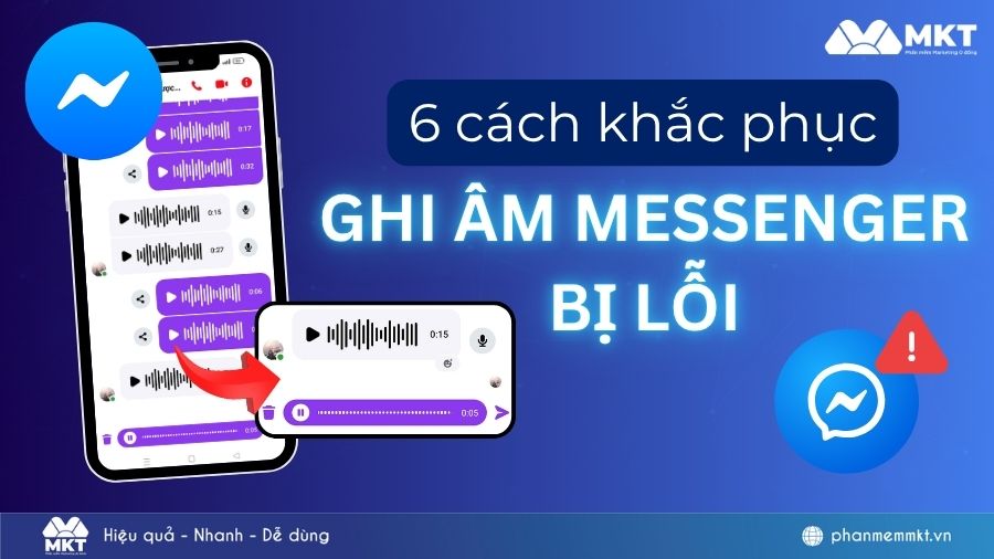 Ghi âm Messenger bị lỗi