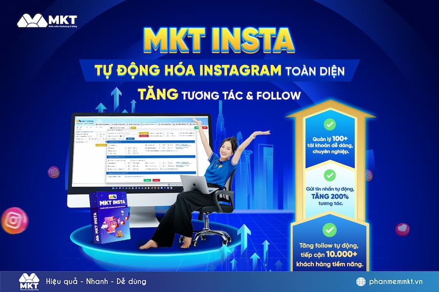 MKT Insta - Phần mềm quảng cáo Instagram 0 đồng