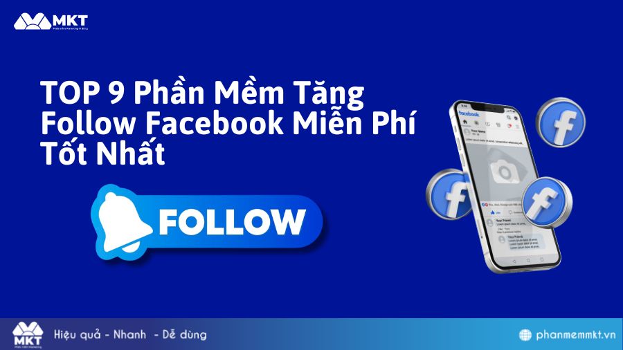Phần Mềm Tăng Follow Facebook miễn phí