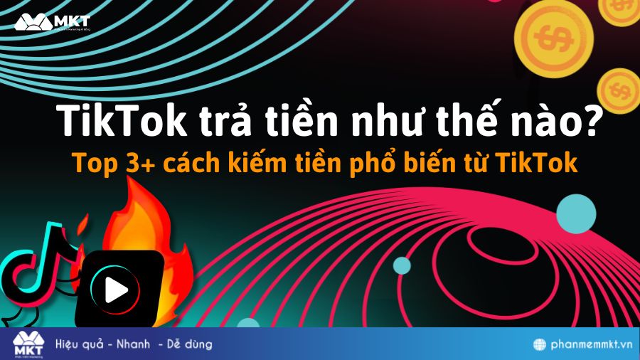 TikTok trả tiền như thế nào