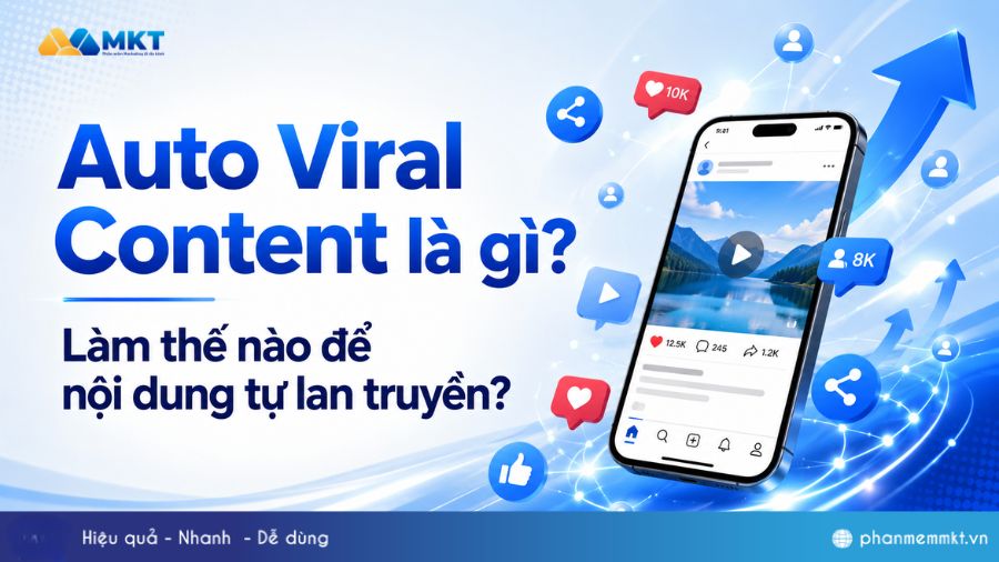 Auto Viral Content là gì? Làm thế nào để nội dung tự lan truyền? 2 Auto viral content là gì