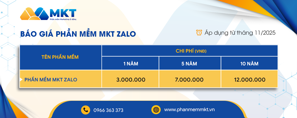 Phần mềm MKT Zalo - Phần mềm Zalo Marketing tự động 5 Bảng giá Phần mềm MKT Zalo