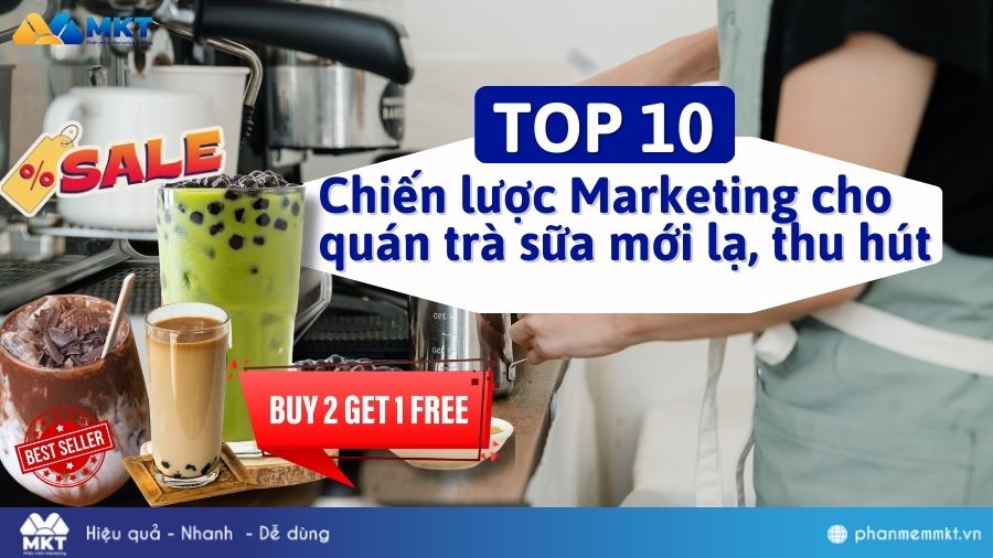 Các chiến lược marketing cho quán trà sữa