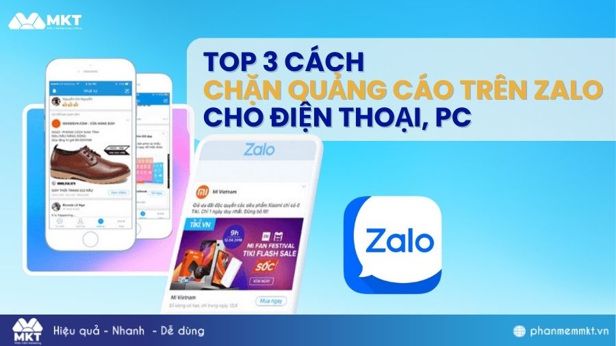 3 Cách chặn quảng cáo trên Zalo cho điện thoại, PC