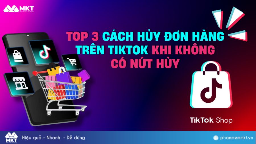Cách hủy đơn hàng trên TikTok