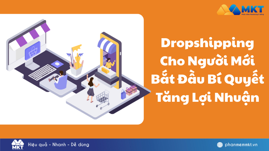 Dropshipping Cho Người Mới Bắt Đầu: Hướng Dẫn Chi Tiết
