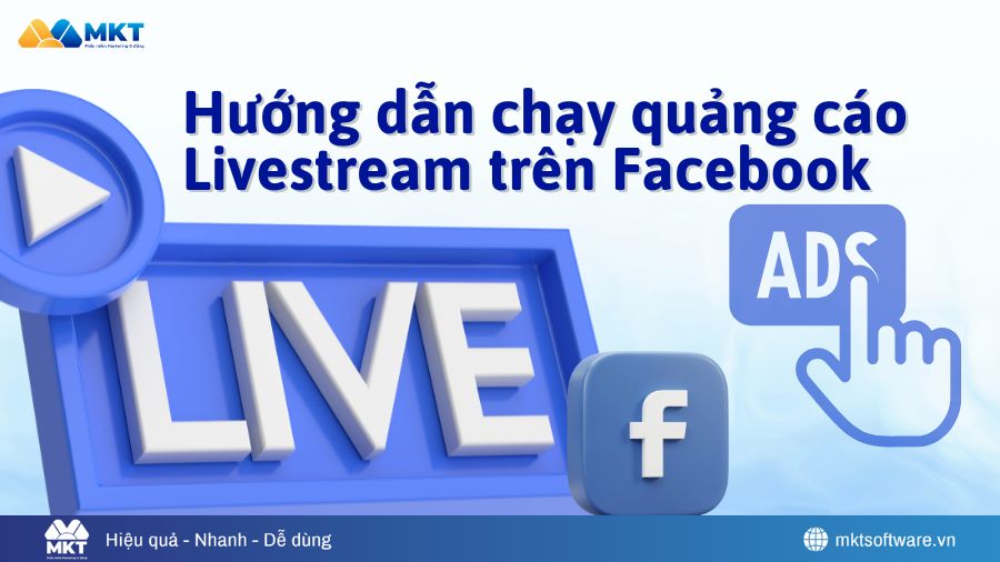 Hướng dẫn chạy quảng cáo livestream