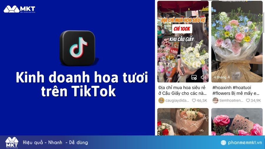 Kinh doanh hoa tươi trên TikTok