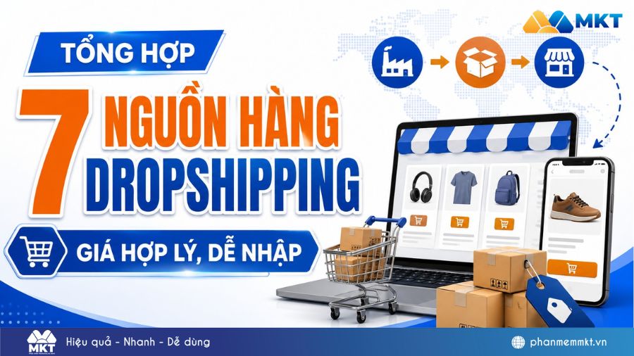 al post 1232 Tổng hợp các nguồn hàng Dropshipping tại Việt Nam