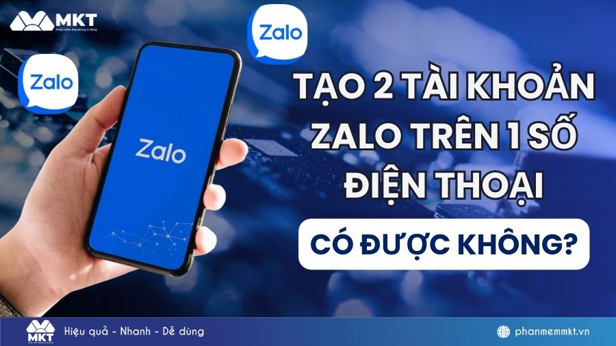 Tạo 2 tài khoản Zalo trên 1 số điện thoại