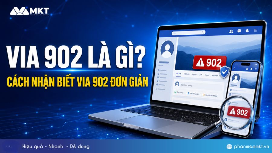 VIA 902 là gì? Cách nhận biết VIA 902 đơn giản 1 VIA 902 là gì? Cách nhận biết VIA 902 đơn giản