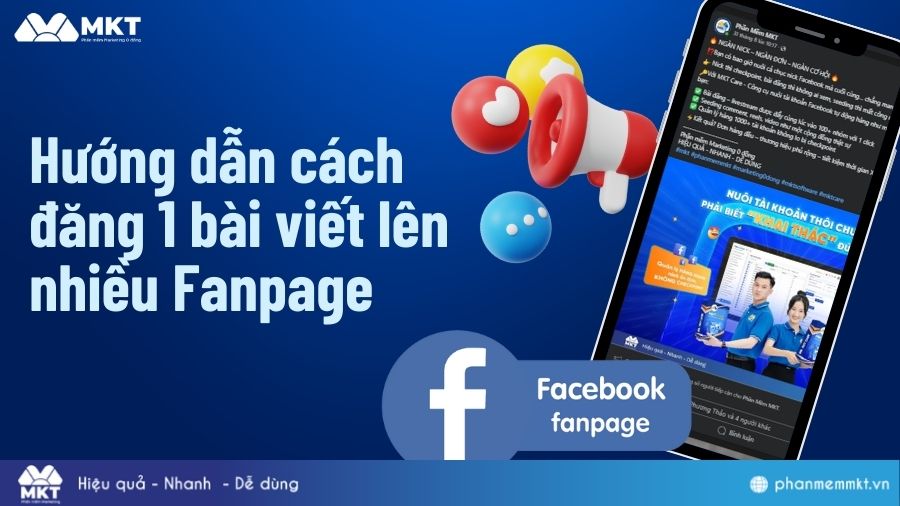 Cách đăng 1 bài viết lên nhiều Fanpage