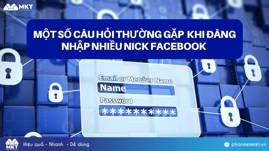 Một số câu hỏi khi đăng nhập nhiều tài khoản Facebook 