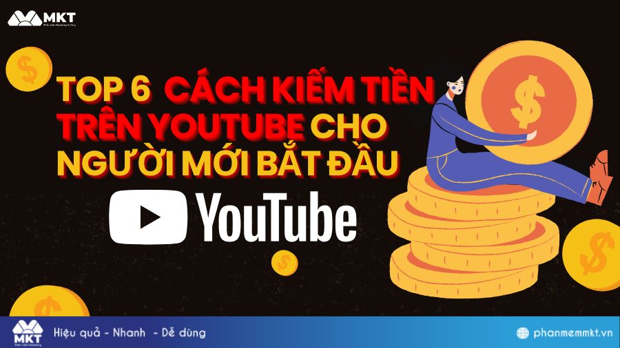 Cách kiếm tiền trên youtube cho người mới bắt đầu