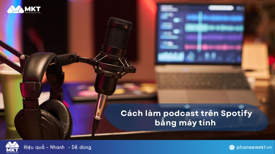 Cách làm podcast trên Spotify ở máy tính 