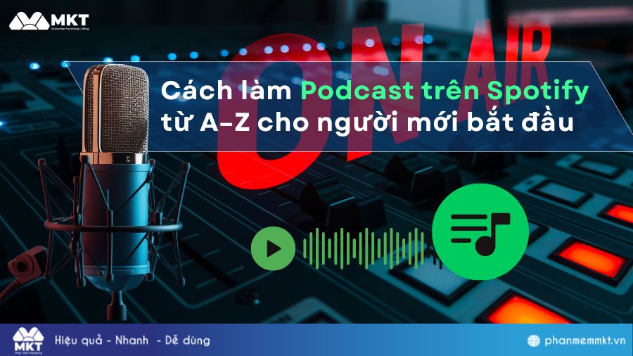 Cách đăng podcast lên Spotify