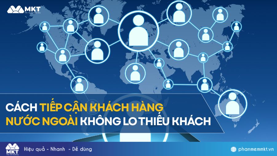Cách tiếp cận khách hàng nước ngoài