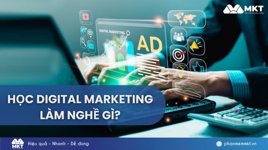 Digital Marketing là làm gì