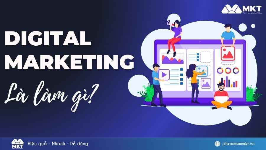 Digital Marketing là làm gì