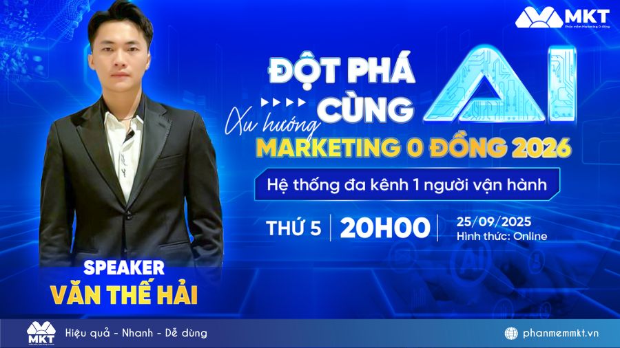 Sự kiện Đột phá cùng AI - Xu hướng Marketing 0 đồng 2026