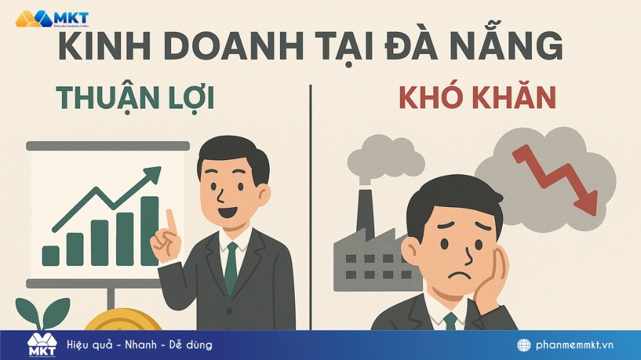 Thuận lợi và khó khăn khi kinh doanh tại Đà Nẵng