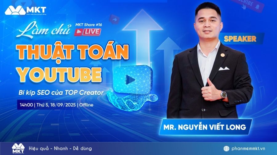 Làm chủ thuật toán YouTube: Bí kíp SEO của TOP Creator Phần mềm MKT