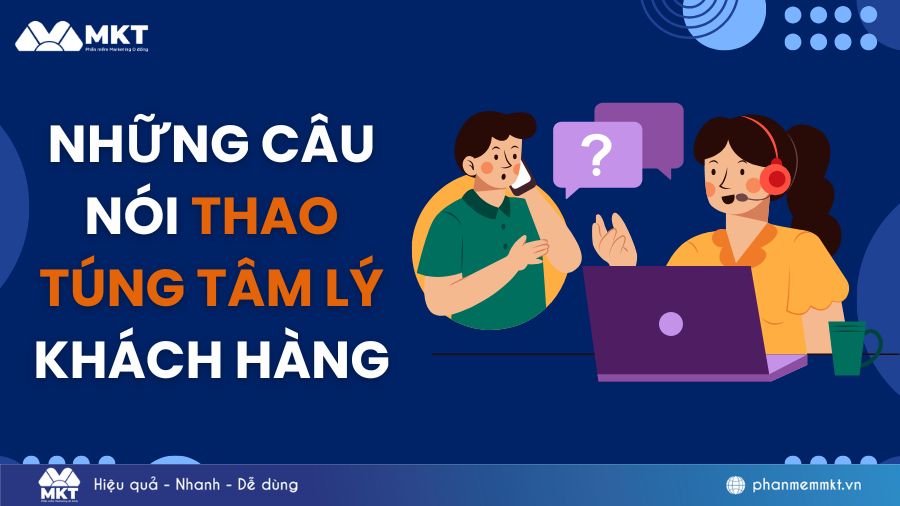 những câu nói thao túng tâm lý khách hàng
