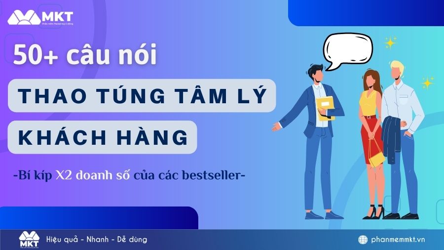 những câu nói thao túng tâm lý khách hàng