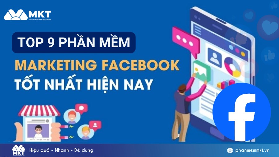 phần mềm Marketing Facebook