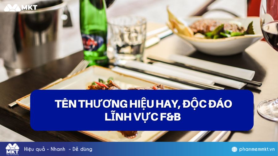 Gợi ý tên thương hiệu hay và ý nghĩa ngành F&B 