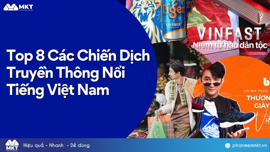 Các chiến dịch truyền thông nổi tiếng Việt Nam