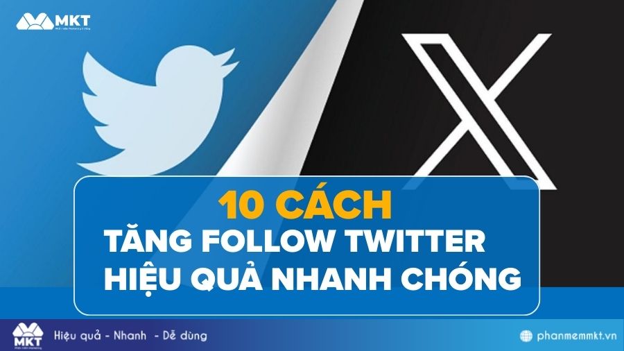10 Cách tăng follow Twitter nhanh chóng, hiệu quả nhất hiện nay 4 Cách tăng follow Twitter hiệu quả nhất