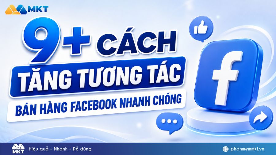 al post 979 Cách tăng tương tác bán hàng trên Facebook hiệu quả