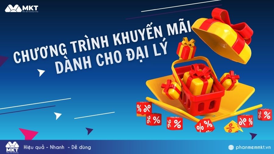 Chương trình khuyến mãi dành cho đại lý