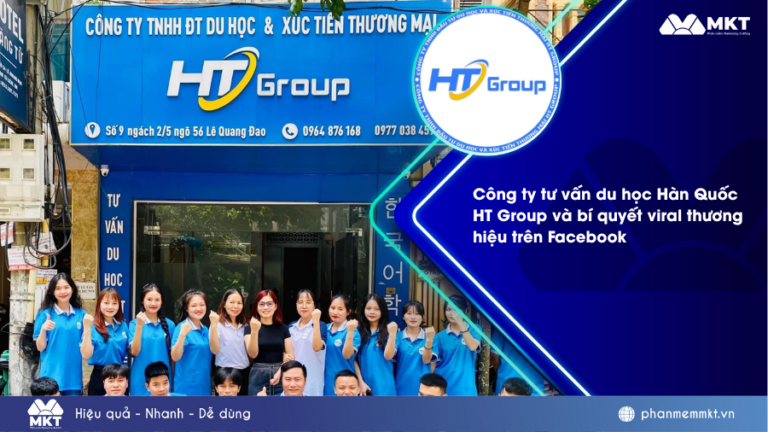 Công ty tư vấn du học Hàn Quốc HT Group và bí quyết viral thương hiệu trên Facebook