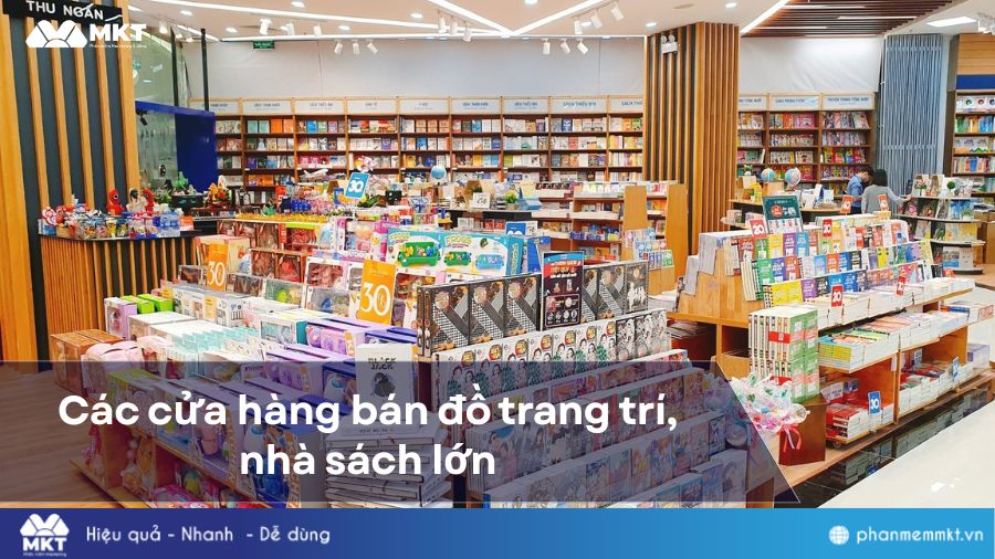 Các cửa hàng bán đồ trang trí, nhà sách lớn