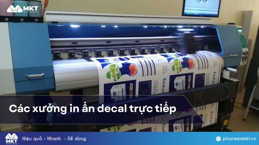 Các xưởng in ấn decal trực tiếp