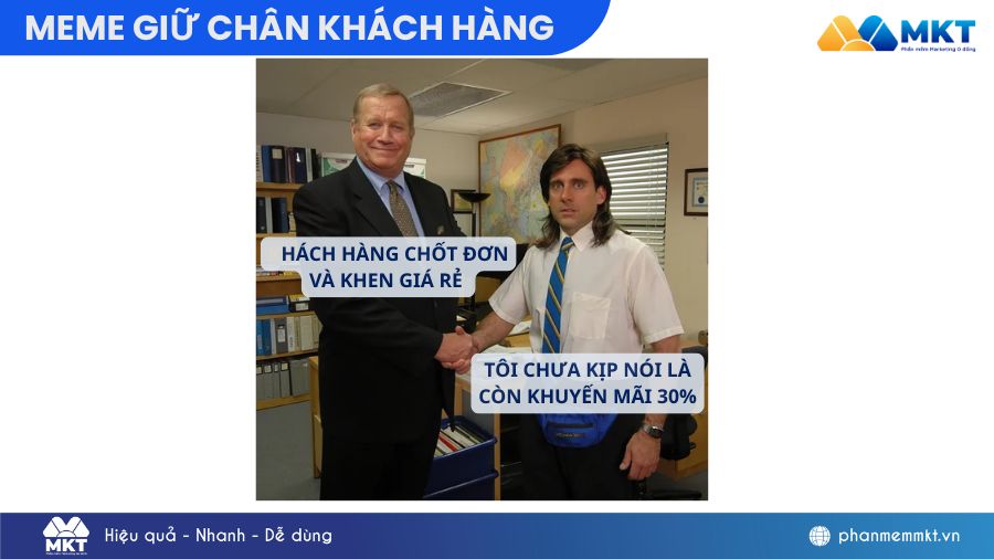 giữ chân khách hàng meme