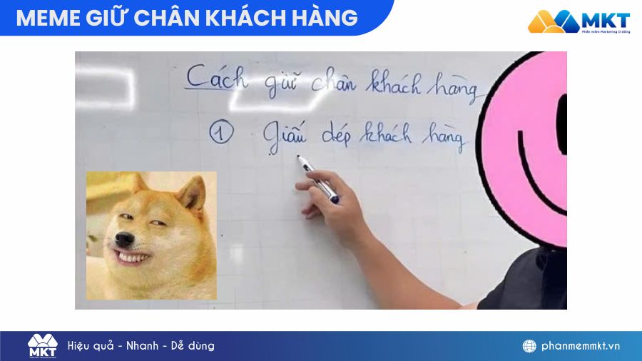 giữ chân khách hàng meme