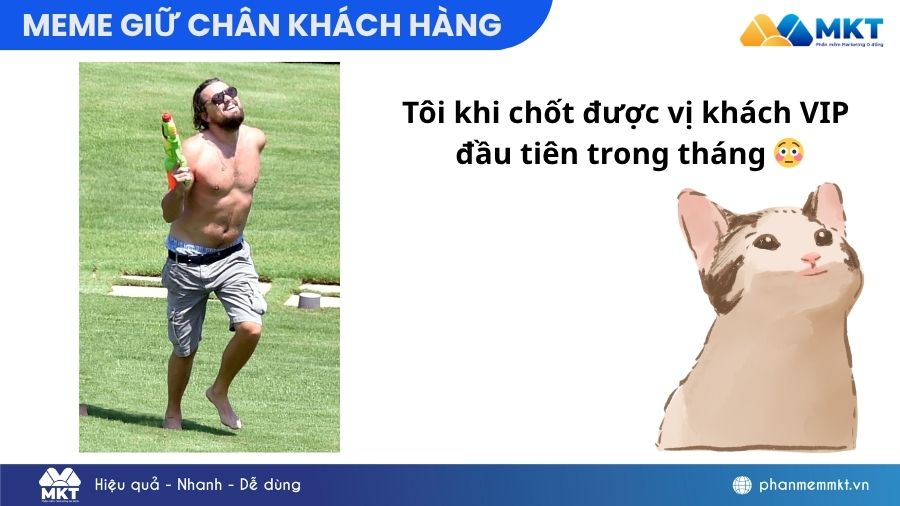 giữ chân khách hàng meme