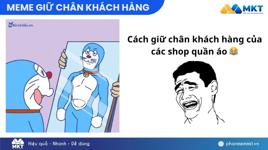 giữ chân khách hàng meme