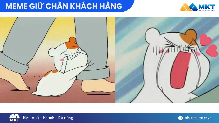giữ chân khách hàng meme