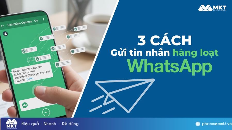 Hướng dẫn 3 cách gửi tin nhắn hàng loạt trên WhatsApp đơn giản nhất 2 Gửi tin nhắn hàng loạt trên WhatsApp