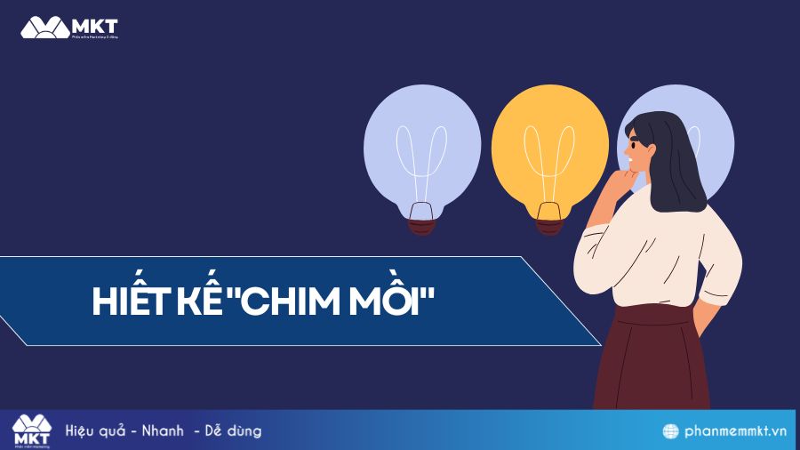 Sử dụng hiệu ứng chim mồi 