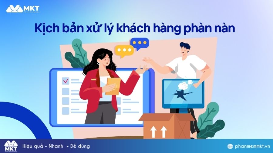 Kịch bản xử lý khách hàng phàn nàn