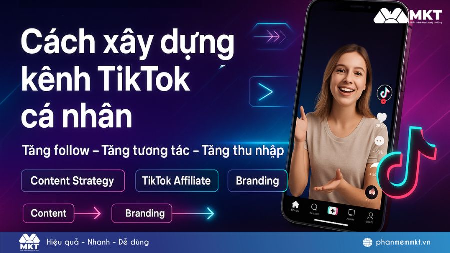 11+ Cách xây dựng kênh TikTok cá nhân thu hút hàng 100K người xem 1 Cách xây dựng kênh TikTok cá nhân đơn giản cho người mới