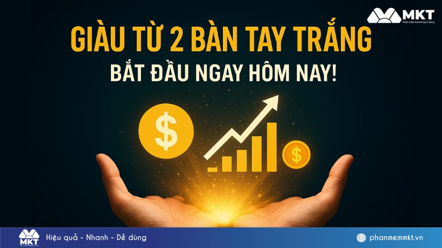 Bí Quyết Làm Sao Để Giàu Từ 2 Bàn Tay Trắng Ai Cũng Áp Dụng Được